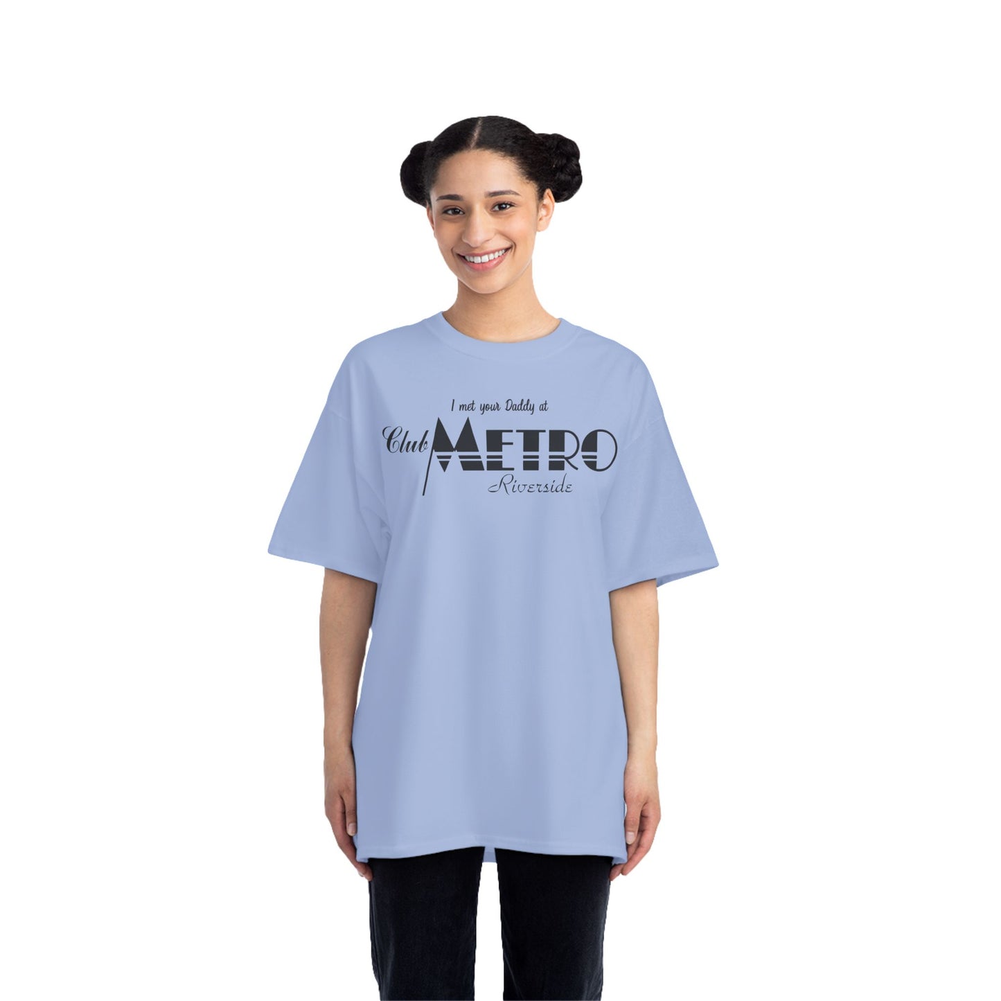 I Met Your Daddy At Club Metro Tee