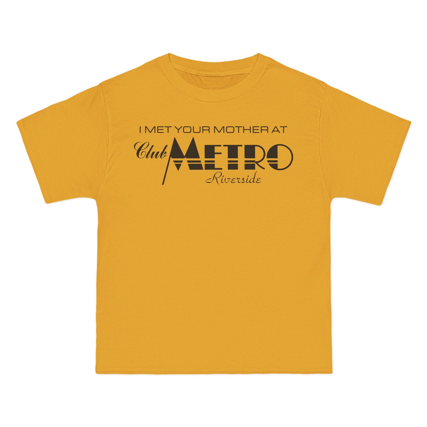 I Met Your Mother At Club Metro Tee