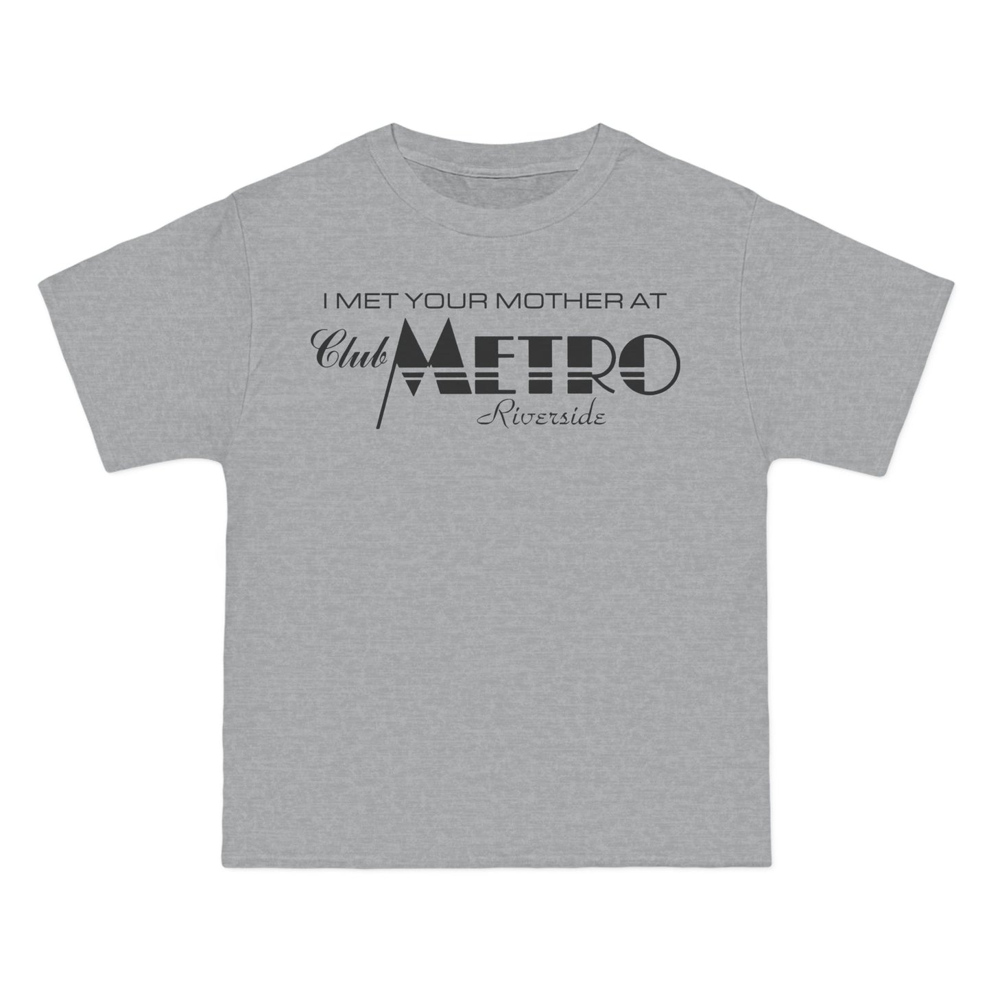 I Met Your Mother At Club Metro Tee
