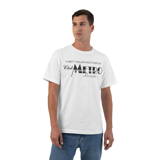 I Met Your Mother At Club Metro Tee